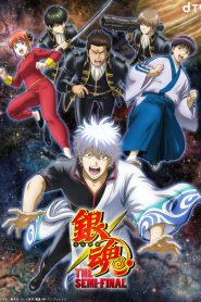 Gintama: The Semi-Final: Season 1