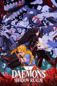 Daemons of the Shadow Realm: Season 1