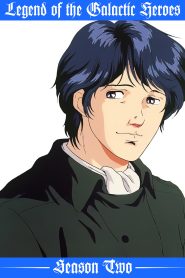 Legend of the Galactic Heroes: Season 2